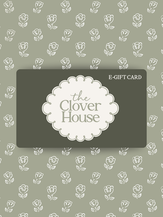 The Clover House Digital Gift Card